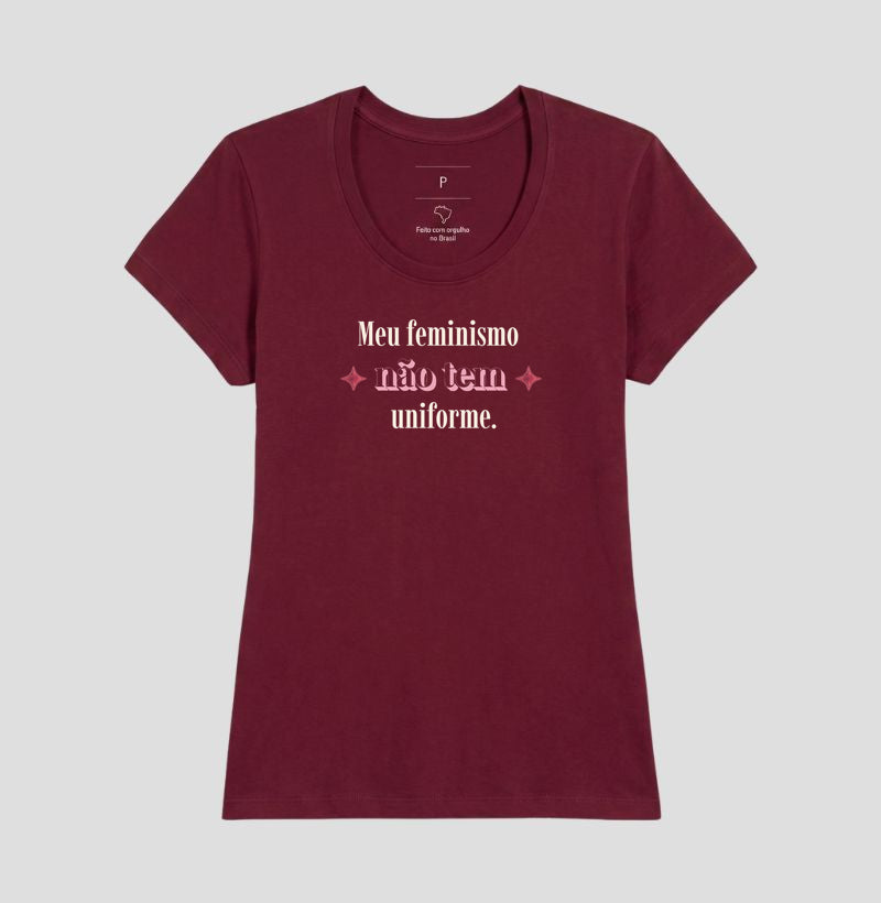 Camiseta Tradicional | Meu feminismo não tem uniforme.